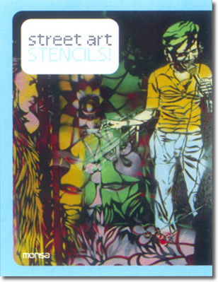 книга Street Art: Stencils, автор: Louis Bou